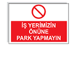 iş güvenliği levhası