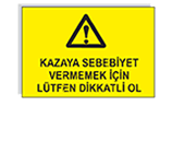 iş güvenliği levhası