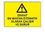 İkaz ve uyarı levhası